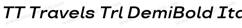 TT Travels Trl DemiBold Italic字体转换